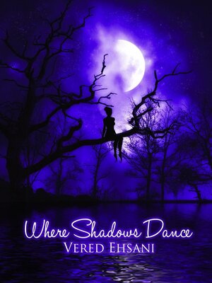 cover image of Where Shadows Dance